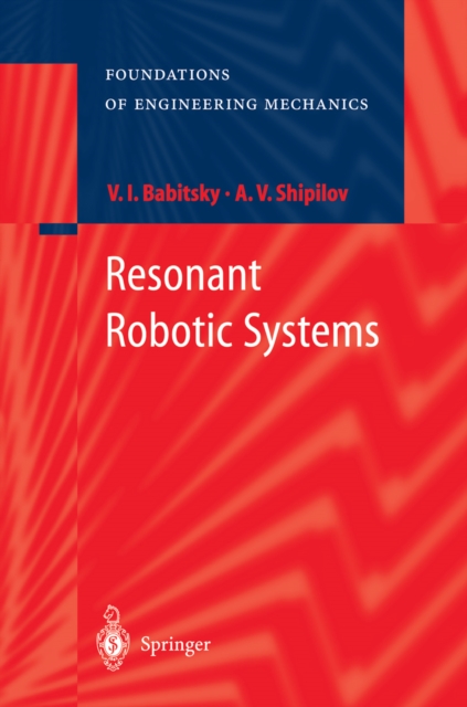Resonant Robotic Systems, PDF eBook