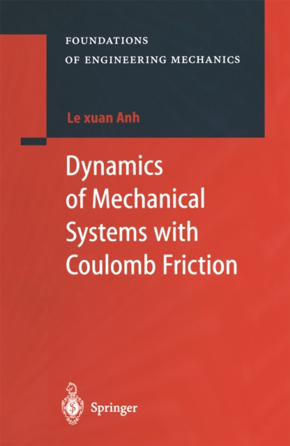 Dynamics of Mechanical Systems with Coulomb Friction, PDF eBook