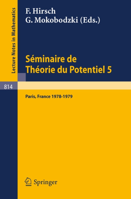 Seminaire de Theorie du Potentiel, Paris, 1978-1979, No. 5, PDF eBook