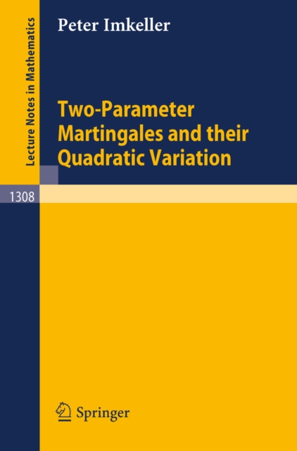 Two-Parameter Martingales and Their Quadratic Variation, PDF eBook
