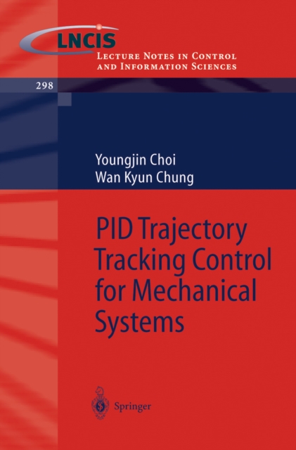 PID Trajectory Tracking Control for Mechanical Systems, PDF eBook
