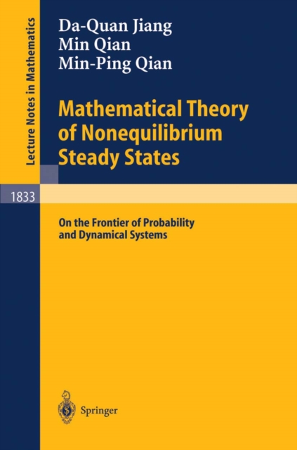 Mathematical Theory of Nonequilibrium Steady States : On the Frontier of Probability and Dynamical Systems, PDF eBook