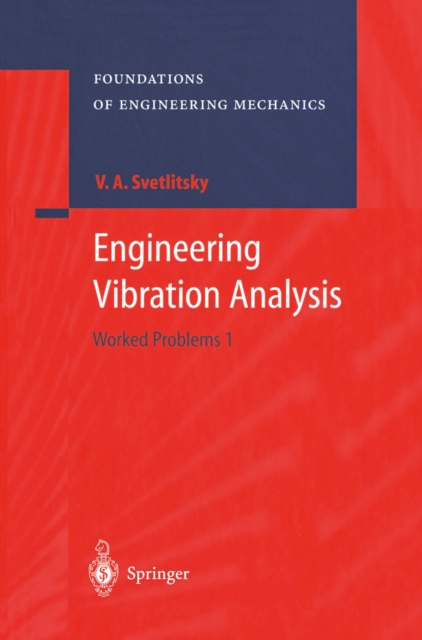 Engineering Vibration Analysis : Worked Problems 1, PDF eBook