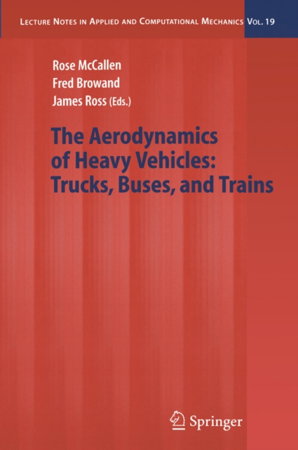 The Aerodynamics of Heavy Vehicles: Trucks, Buses, and Trains, PDF eBook
