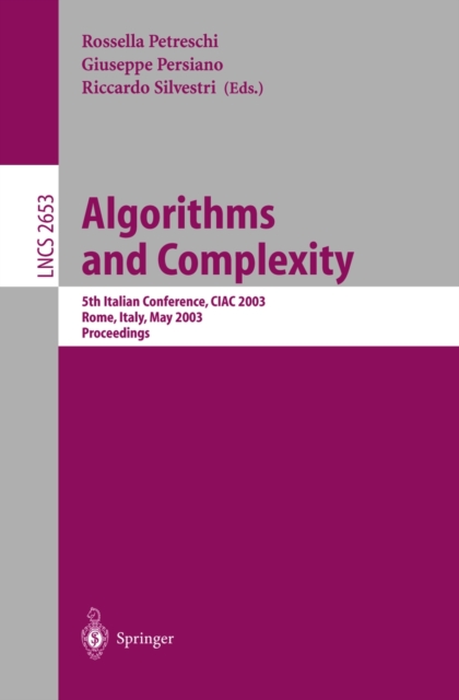 Algorithms and Complexity : 5th Italian Conference, CIAC 2003, Rome, Italy, May 28-30, 2003, Proceedings, PDF eBook