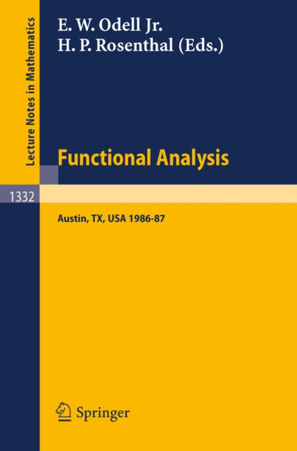 Functional Analysis : Proceedings of the Seminar at the University of Texas at Austin, 1986-87, PDF eBook
