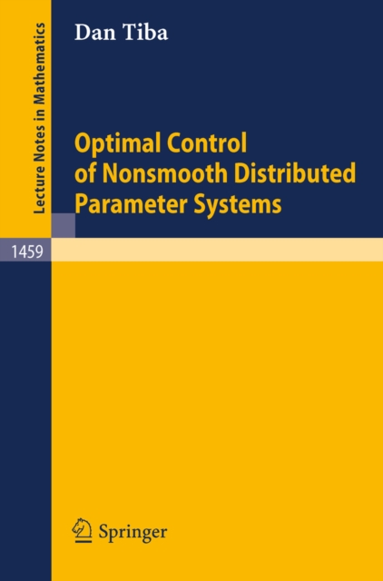 Optimal Control of Nonsmooth Distributed Parameter Systems, PDF eBook
