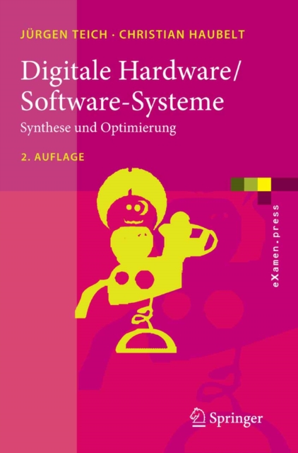 Digitale Hardware/Software-Systeme : Synthese und Optimierung, PDF eBook