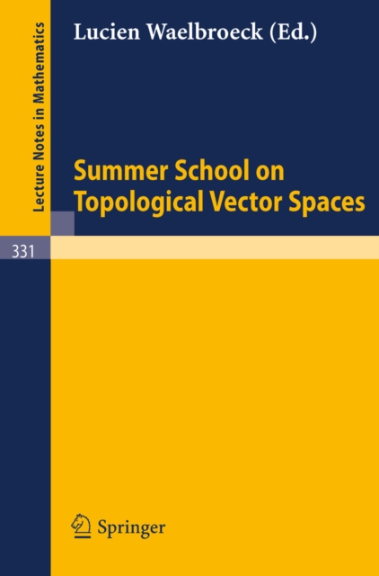 Summer School on Topological Vector Spaces, PDF eBook