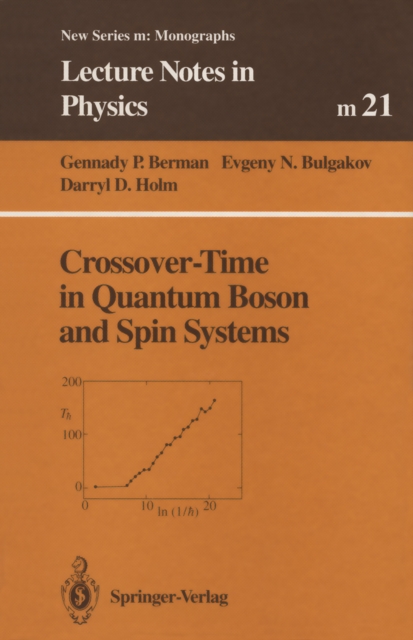 Crossover-Time in Quantum Boson and Spin Systems, PDF eBook