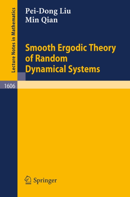 Smooth Ergodic Theory of Random Dynamical Systems, PDF eBook