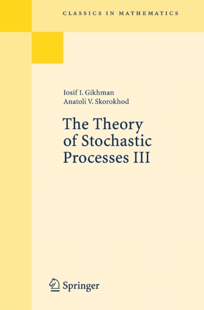 The Theory of Stochastic Processes III, PDF eBook