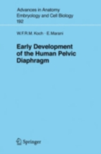 Early Development of the Human Pelvic Diaphragm, PDF eBook