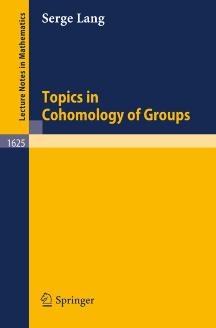 Topics in Cohomology of Groups, PDF eBook