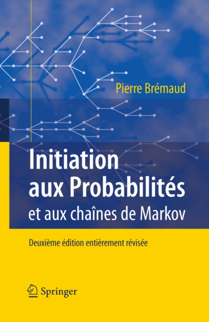 Initiation aux Probabilites : et aux chaines de Markov, PDF eBook