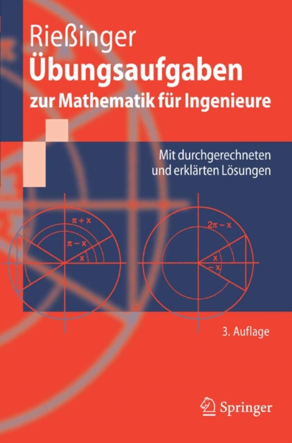 Ubungsaufgaben zur Mathematik fur Ingenieure : Mit durchgerechneten und erklarten Losungen, PDF eBook