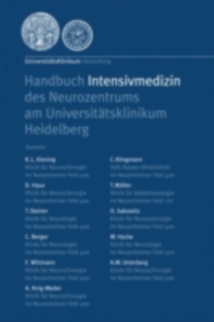 Handbuch Intensivmedizin des Neurozentrums am Universitatsklinikum Heidelberg, PDF eBook