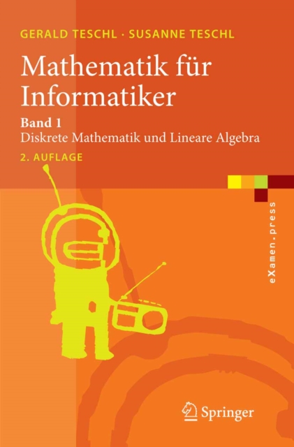 Mathematik fur Informatiker : Band 1: Diskrete Mathematik und Lineare Algebra, PDF eBook
