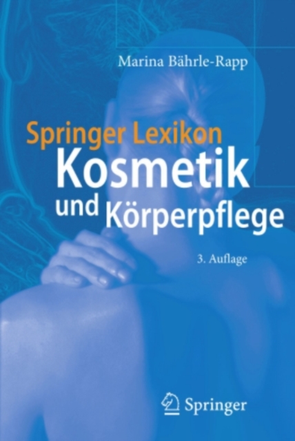 Springer Lexikon Kosmetik und Korperpflege, PDF eBook