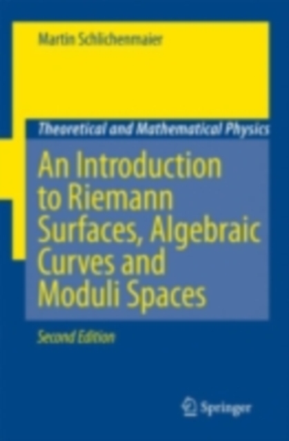 An Introduction to Riemann Surfaces, Algebraic Curves and Moduli Spaces, PDF eBook