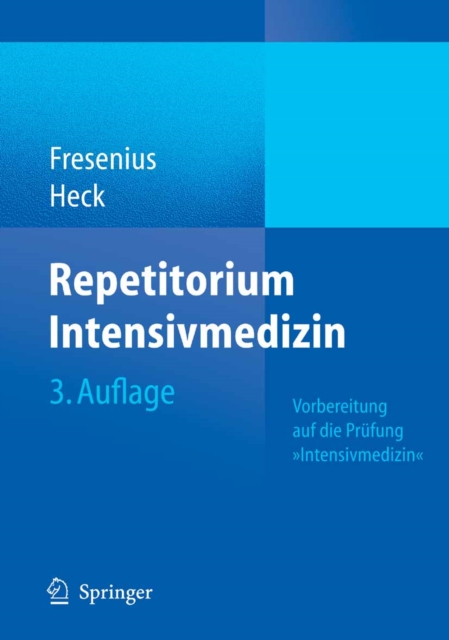 Repetitorium Intensivmedizin : Vorbereitung auf die Prufung "Intensivmedizin", PDF eBook
