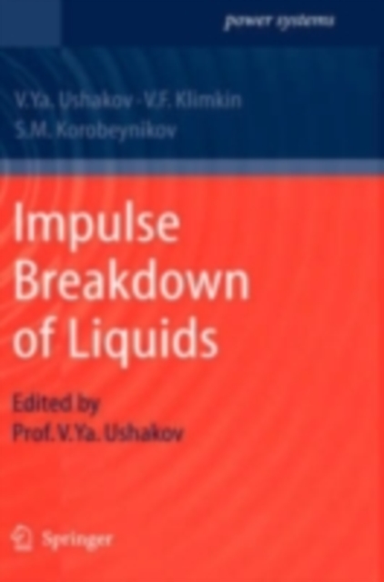 Impulse Breakdown of Liquids, PDF eBook