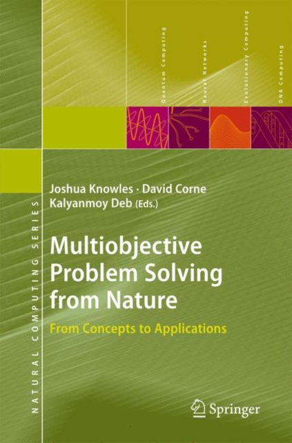 Multiobjective Problem Solving from Nature : From Concepts to Applications, PDF eBook