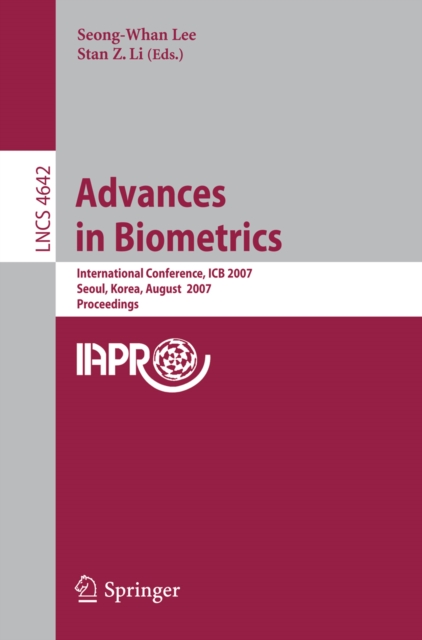 Advances in Biometrics : International Conference, ICB 2007, Seoul, Korea, August 27-29, 2007, Proceedings, PDF eBook