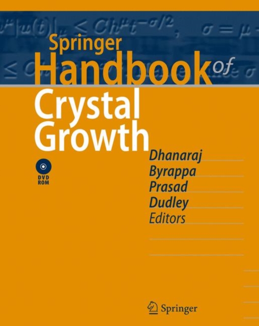 Springer Handbook of Crystal Growth, PDF eBook
