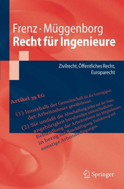 Recht fur Ingenieure : Zivilrecht, Offentliches Recht, Europarecht, PDF eBook