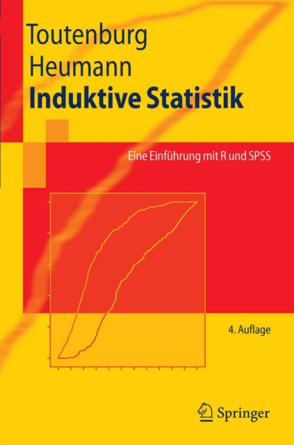 Induktive Statistik : Eine Einfuhrung mit R und SPSS, PDF eBook