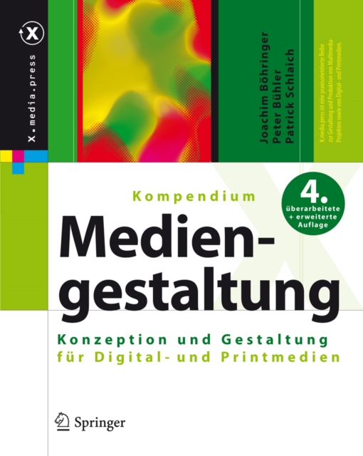 Kompendium der Mediengestaltung : Konzeption und Gestaltung fur Digital- und Printmedien, PDF eBook