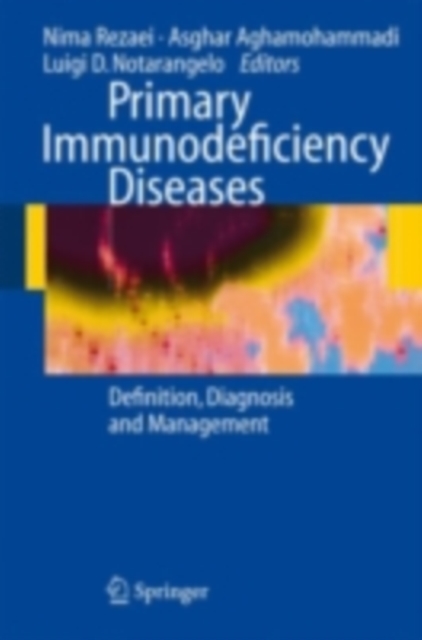 Primary Immunodeficiency Diseases : Definition, Diagnosis, and Management, PDF eBook