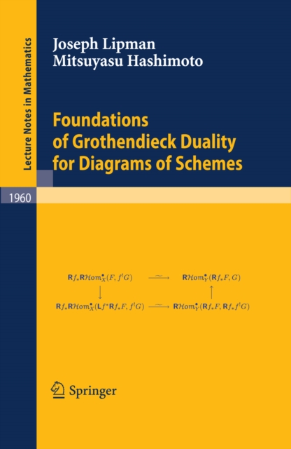 Foundations of Grothendieck Duality for Diagrams of Schemes, PDF eBook