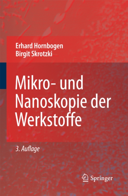Mikro- und Nanoskopie der Werkstoffe, PDF eBook