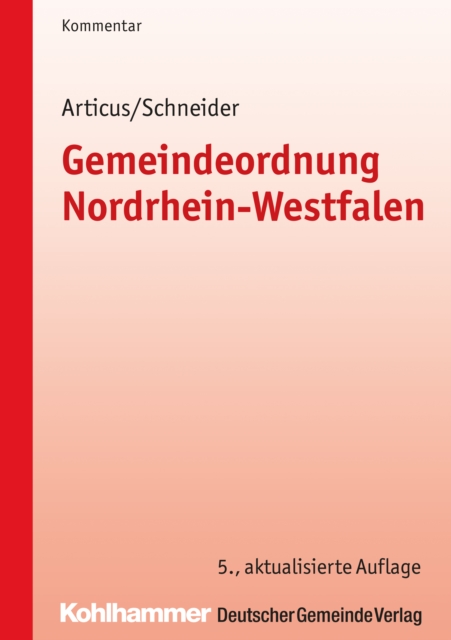 Gemeindeordnung Nordrhein-Westfalen : Kommentar, PDF eBook