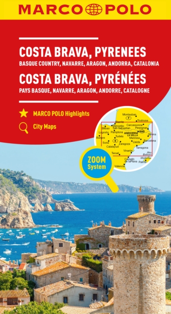 Costa Brava Marco Polo Map : Includes Pyrenees, Basque Country, Navarre, Aragon, Andorra and Catalonia, Sheet map, folded Book