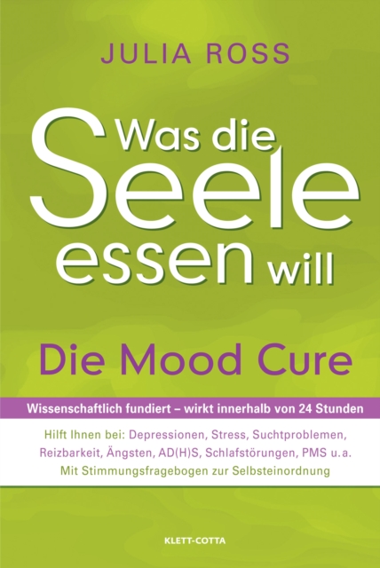 Was die Seele essen will : Die Mood Cure, EPUB eBook