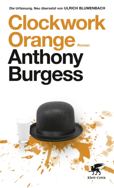 Clockwork Orange : Roman, EPUB eBook
