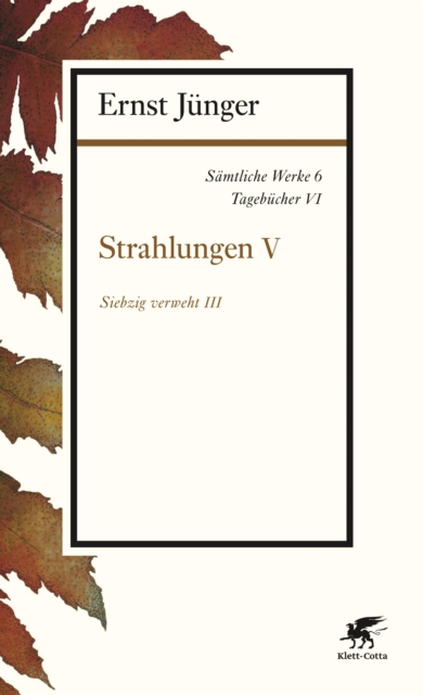 Samtliche Werke - Band 6 : Tagebucher VI: Strahlungen V, EPUB eBook