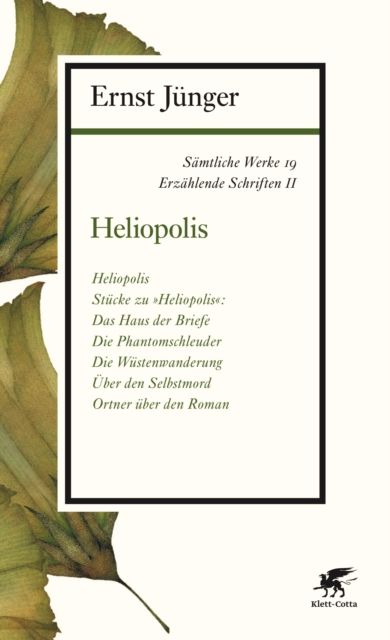 Samtliche Werke - Band 19 : Erzahlende Schriften II: Heliopolis, EPUB eBook