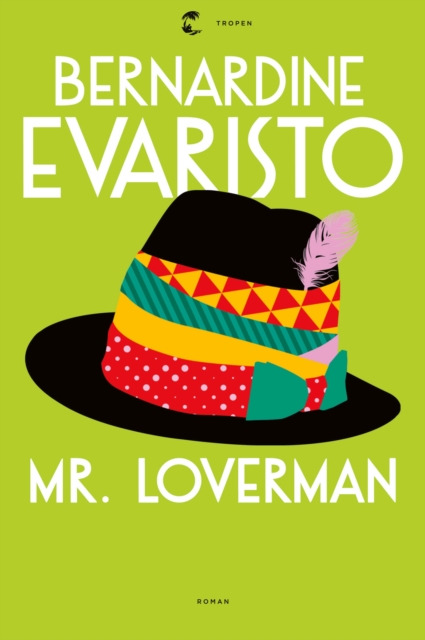 Mr. Loverman : Roman, EPUB eBook