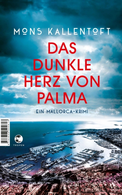Das dunkle Herz von Palma : Ein Mallorca-Krimi, EPUB eBook