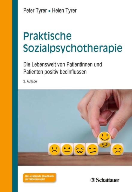 Praktische Sozialpsychotherapie : Die Lebenswelt von Patientinnen und Patienten positiv beeinflussen., EPUB eBook