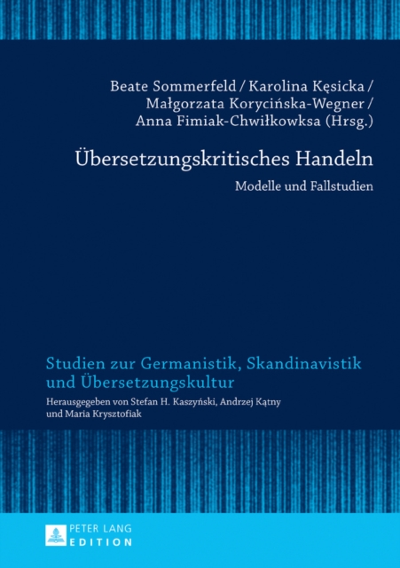 Uebersetzungskritisches Handeln : Modelle und Fallstudien, EPUB eBook