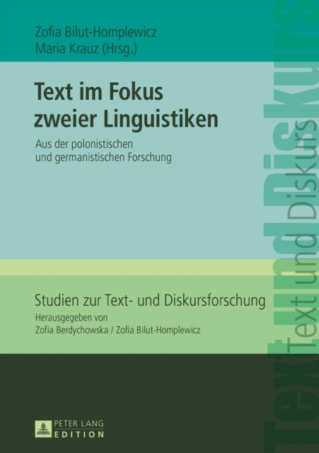 Text im Fokus zweier Linguistiken : Aus der polonistischen und germanistischen Forschung, PDF eBook
