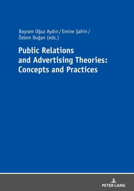 Public Relations and Advertising Theories: Concepts and Practices, EPUB eBook