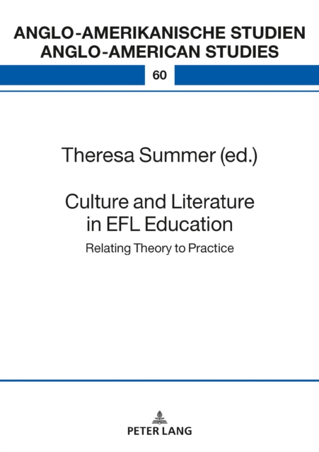 Culture and Literature in the EFL Classroom : Bridging the Gap between Theory and Practice, PDF eBook