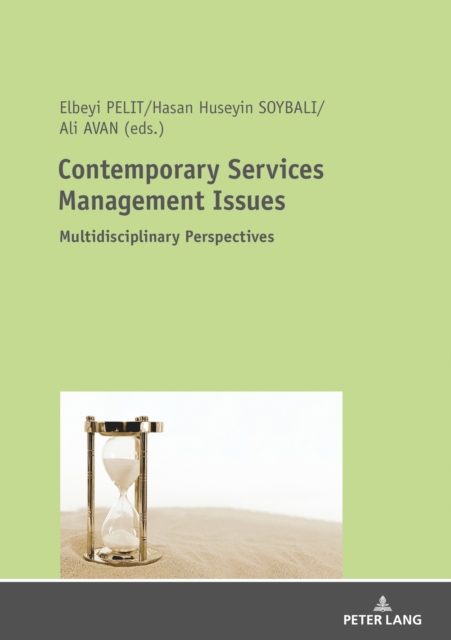 Contemporary Services Management Issues : Multidisciplinary Perspectives, PDF eBook