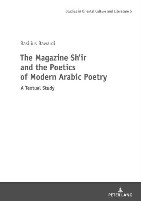 The Magazine Shi'r and the Poetics of Modern Arabic Poetry, EPUB eBook